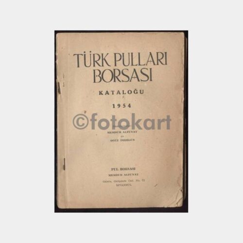 1954 Mehduh Altunay Türk Pulları Borsası Kataloğu
