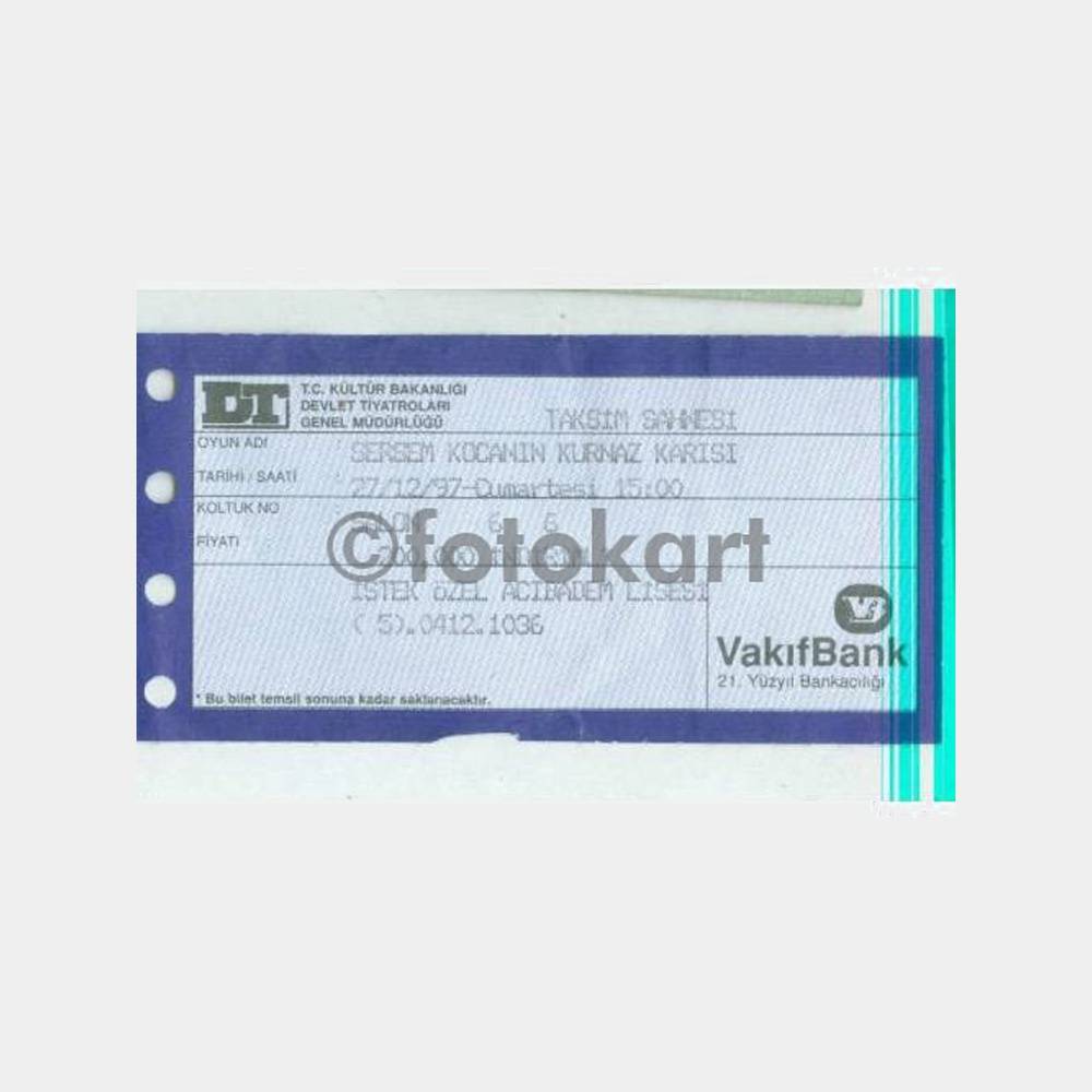 1997 Devlet Tiyatrosu Taksim Sahnesi Bileti