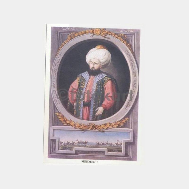 Osmanlı Padişahları I. Mehmed Kartpostal