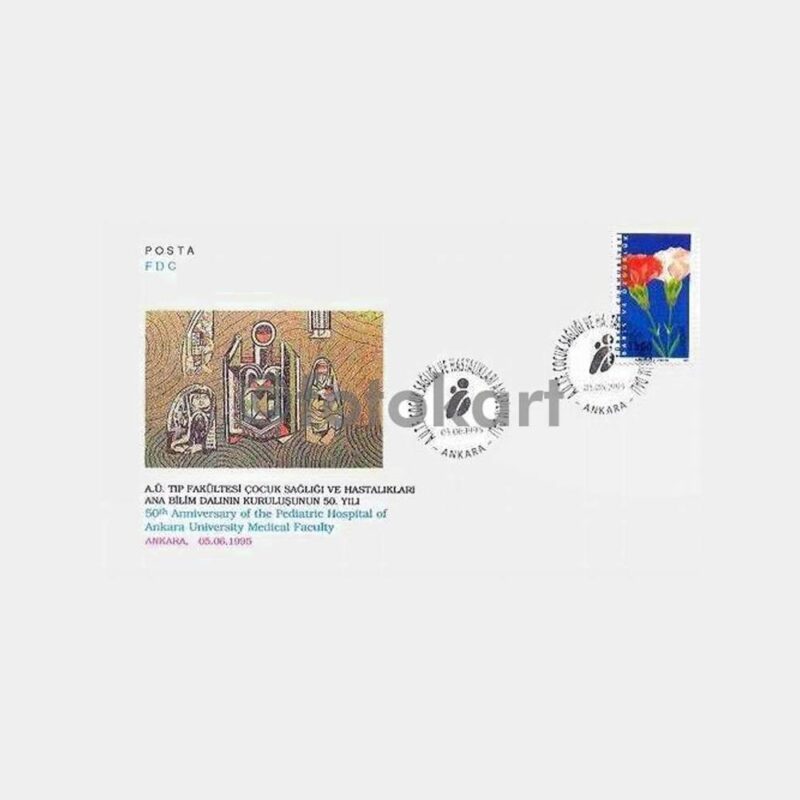 1995 A.Ü. Çocuk Sağlığı Ana Bilim Dalı 50. Yıl FDC