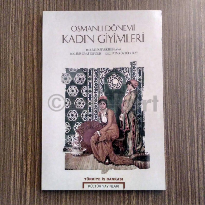 OsmanlÄ± KadÄ±n Giyimleri