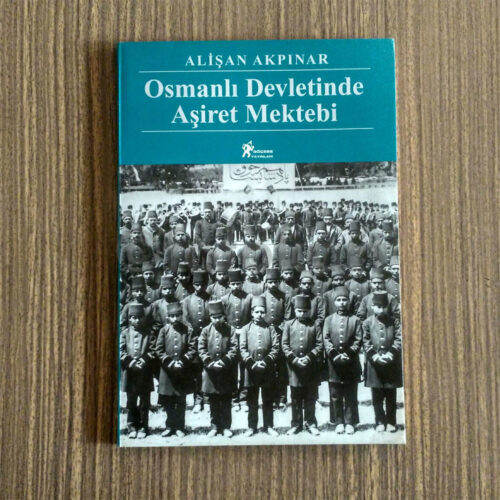 OsmanlÄ± AÅŸiret Mektebi