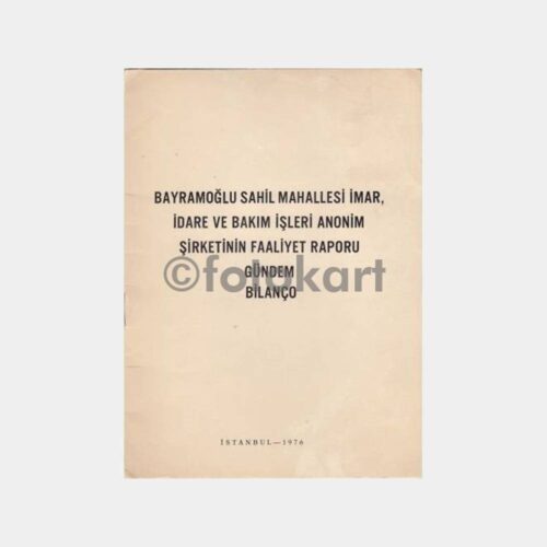 1975 Bayramoğlu Sitesi Faaliyet Raporu
