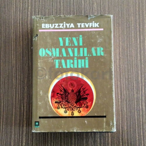 Yeni Osmanlılar Tarihi - Ebuzziya Tevfik