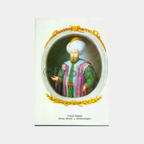 Osmanlı Padişahları Kartları - Sultan 1. Murad