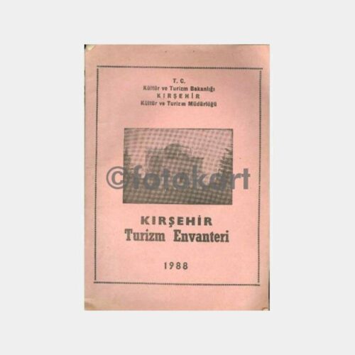 1988 Kırşehir Turizm Envanteri