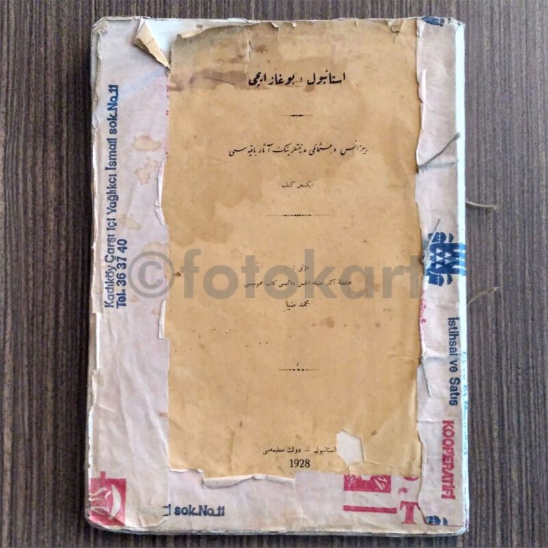 İstanbul ve Boğaziçi Bizans ve Osmanlı Medeniyetlerinin Asar-ı Bakiyesi - Görsel 3