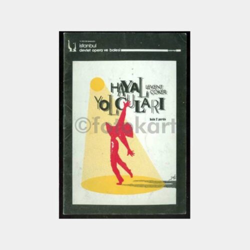 1993 Hayal Yolcuları İstanbul Opera ve Balesi Programı