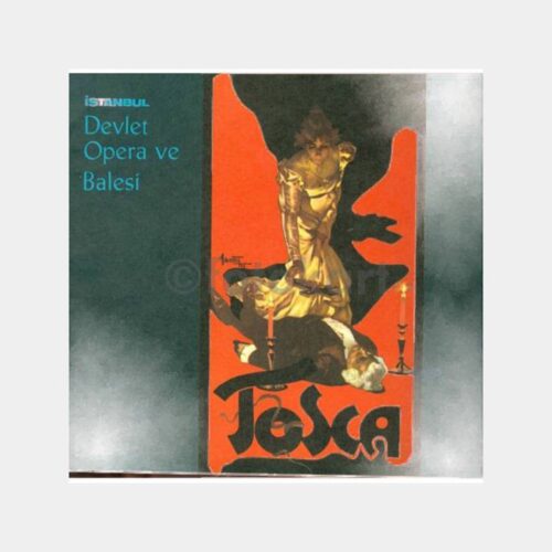 Tosca İstanbul Opera ve Balesi Oyun Programı