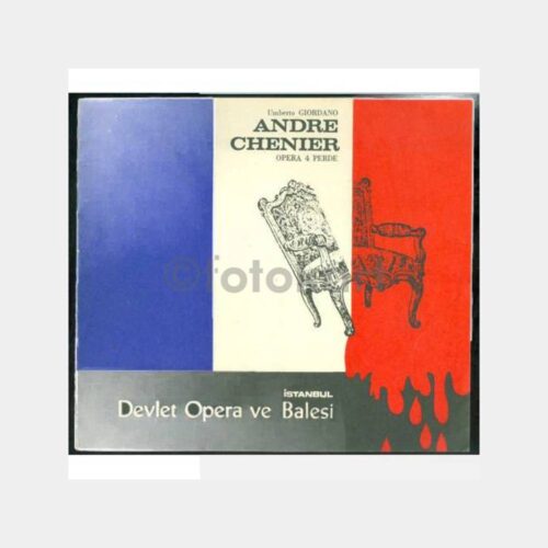Andre Chenier Devlet Opera ve Balesi Programı
