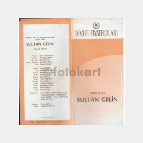1984 Sultan Gelin-Cahit Atay Devlet Tiyatrosu Oyun Programı