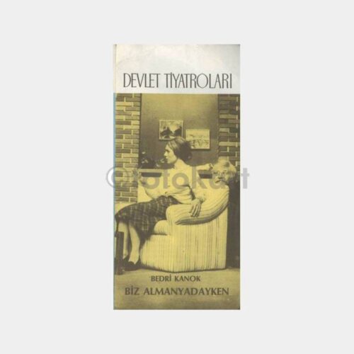 Biz Almanyadayken Devlet Tiyatroları Oyunu Programı