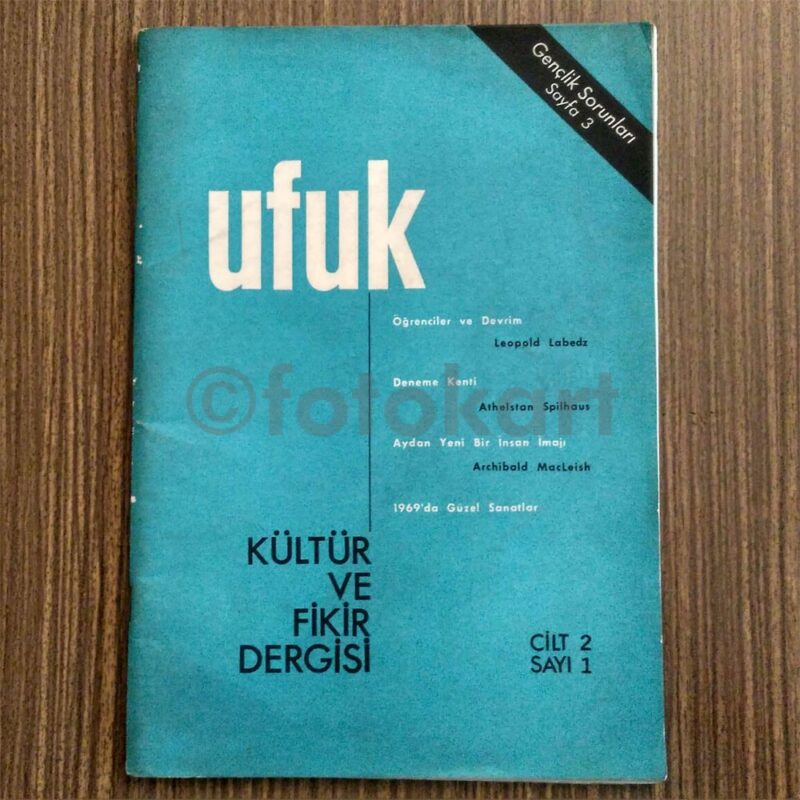 1969 Ufuk Kültür ve Fikir Dergisi Cilt:2 Sayı:1