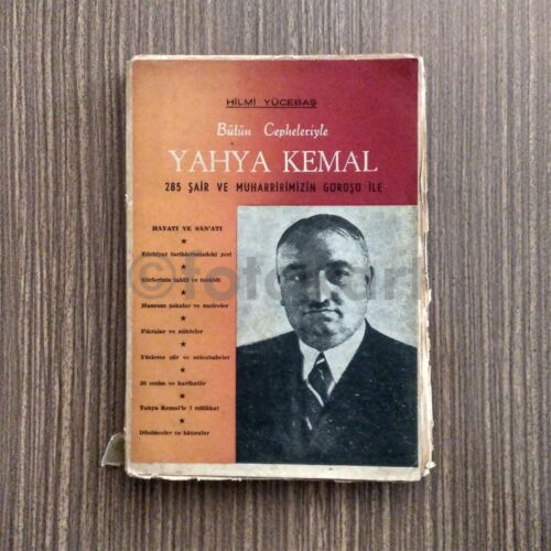 Bütün Cepheleriyle Yahya Kemal - Hilmi Yücebaş