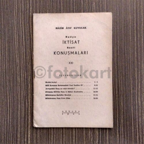 Radyo Saati İktisat Konuşmaları XXI - Hâzim Âtıf Kuyucak