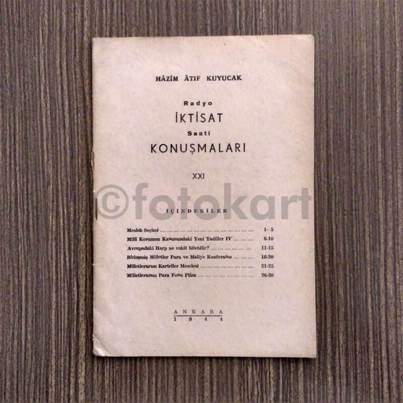 Radyo Saati İktisat Konuşmaları XXI - Hâzim Âtıf Kuyucak
