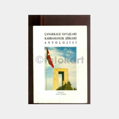 1990 Çanakkale Savaşları Kahramanlık Şiirleri Antolojisi