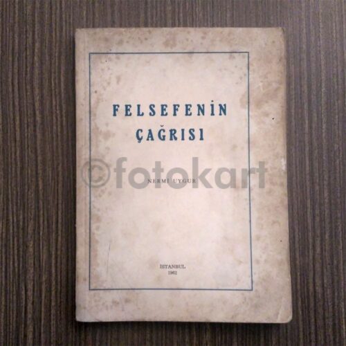 Felsefenin Çağrısı - Nermi Uygur