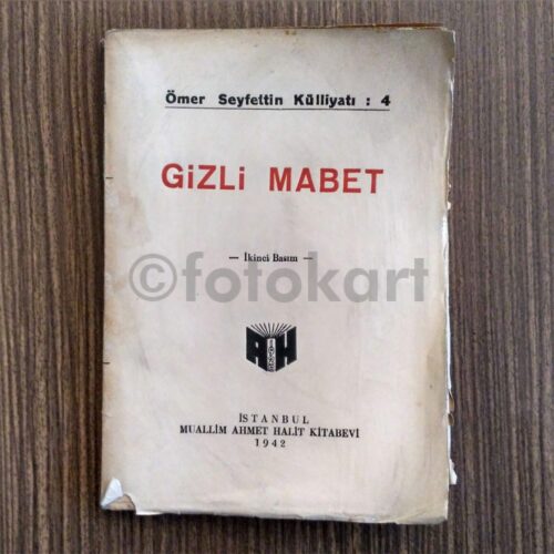 Gizli Mabet - Ömer Seyfettin (1942)