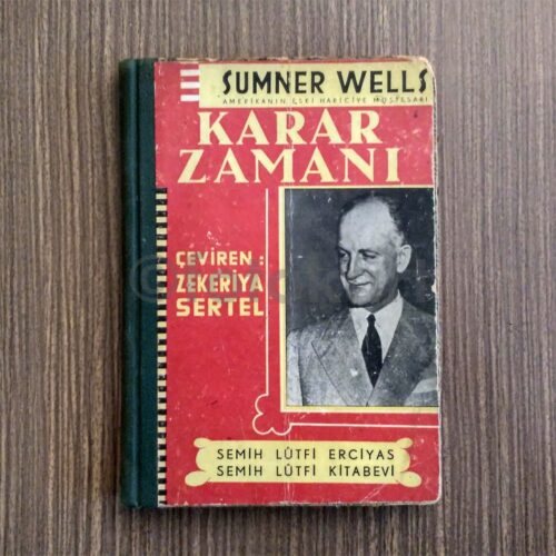 Karar Zamanı - Sumner Wells
