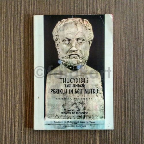 Thucydidis Tarihinden Periklis'in Ağıt Nutku - Aleksandros Hacopulos
