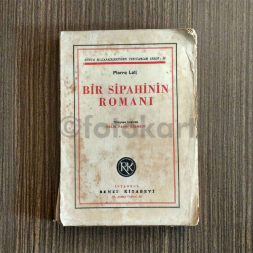 Bir Sipahinin Romanı - Pierre Loti