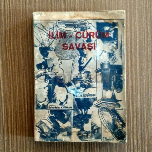 İlim Cürüm Savaşı - H. M. Robinson