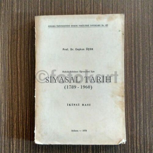 Siyasal Tarih, Hukuk Fakültesi Öğr. - Coşkun Üçok