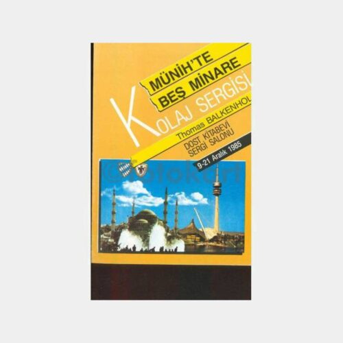 1985 Münih'te Beş Minare Kolaj Sergi Davetiyesi