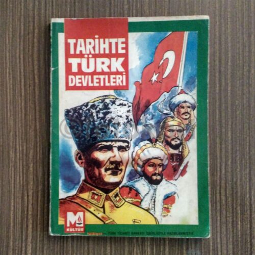 Tarihte Türk Devletleri - Milliyet Yayınları