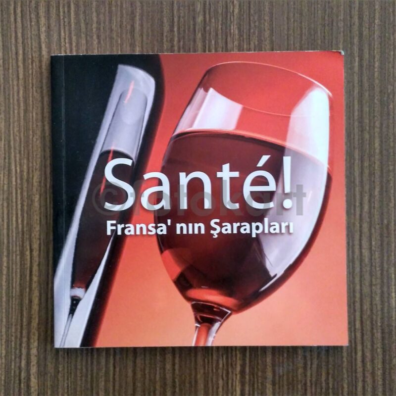 Santé - Fransa'nın Şarapları Prestij Katalog