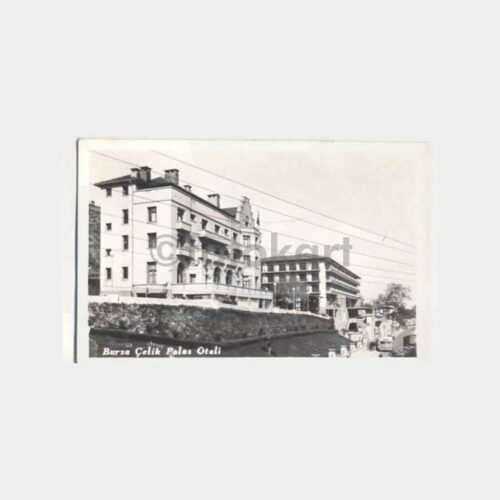 Bursa Çelik Palas Görünüş Fotokart