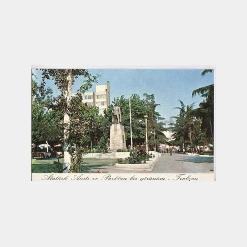 Trabzon Park - Atatürk Anıtı Kartpostal