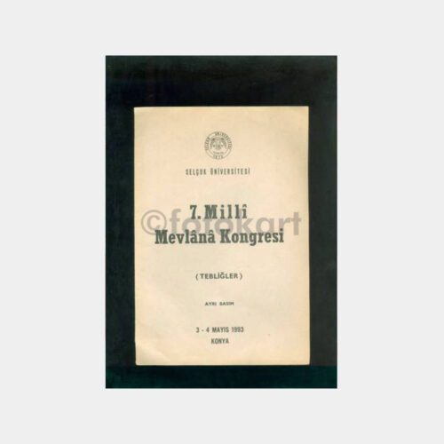 1993 Konya - 7. Milli Mevlana Kongresi Tebliğ