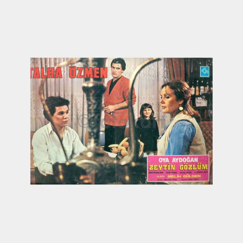 1980 Zeytin Gözlüm - Talha Özmen-Oya Aydoğan Sinema Lobi Kartı
