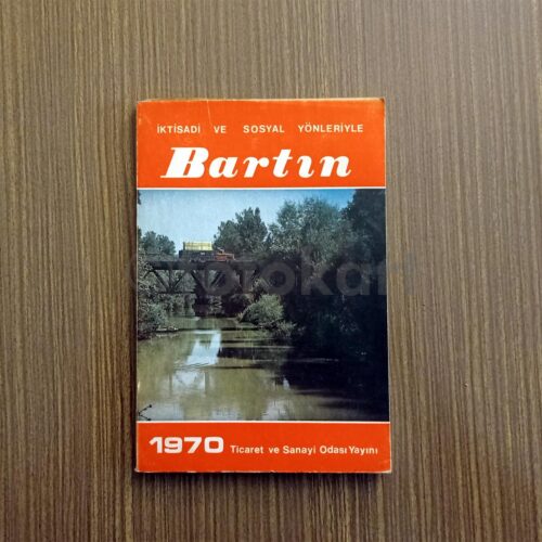 İktisadi ve Sosyal Yönleri ile Bartın - Erkan Aşçıoğlu, 1970