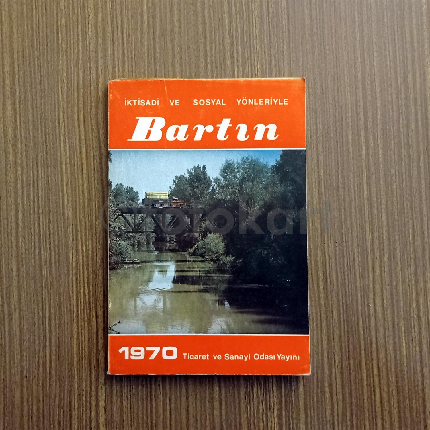 İktisadi ve Sosyal Yönleri ile Bartın - Erkan Aşçıoğlu, 1970