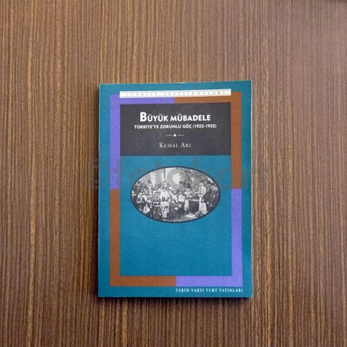 Büyük Mübadele - Kemal Arı, Tarih Vakfı