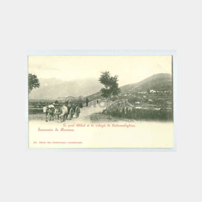 1910 Bursa - Abdal Köprüsü Görünüş Kartpostal
