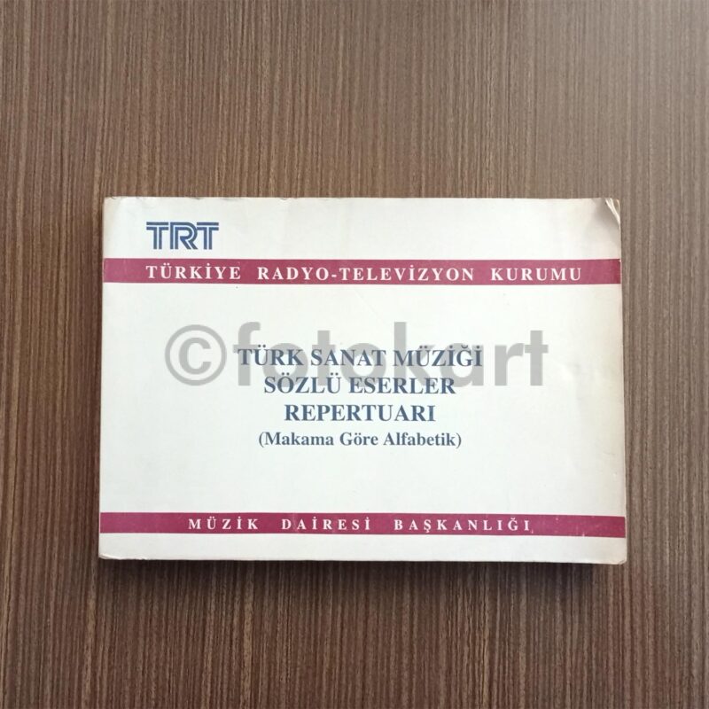 TRT Türk Sanat Müziği Sözlü Eserler Repertuarı, 1995
