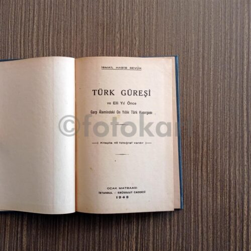 Türk Güreşi - İsmail Habib Sevük, 1948