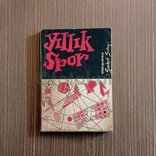 Yıllık Spor - Şevket Soley (İmzalı)