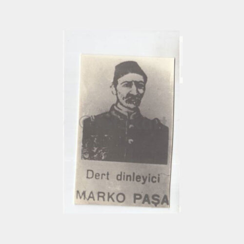 Doktor Marko Paşa Konulu Fotoğraf Baskı