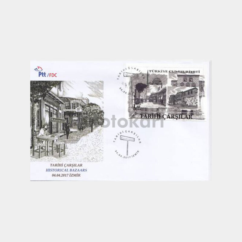 2017 İzmir Kemeraltı Çarşısı Konulu FDC