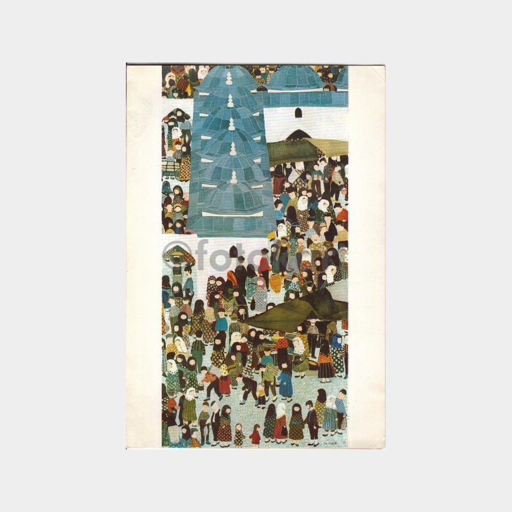 Ressam Oya Katoğlu Tablo -Anadolu Pazaryeri- Tebrik Kartı