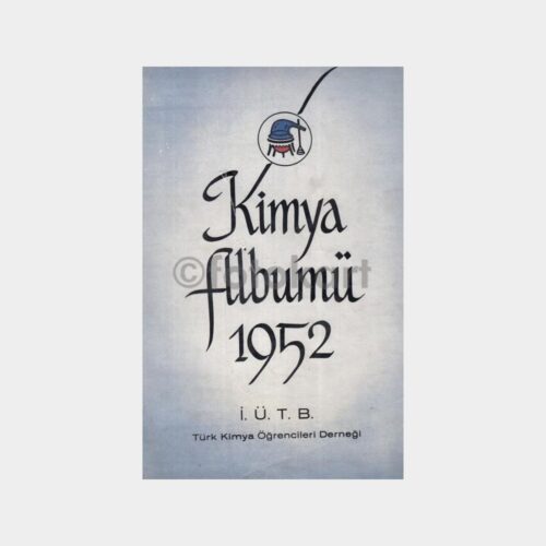 1952 İ.Ü.T.B. Üniversite Kimya Albümü