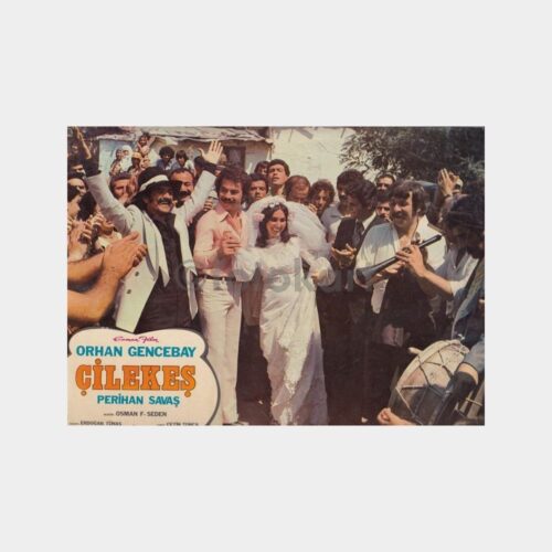 1978 Çilekeş - Orhan Gencebay Sinema Lobi Kartı