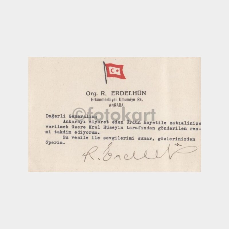 1958 Orgeneral Rüştü Erdelhun -10. Genelkurmay Bşk- İmzalı Kartı