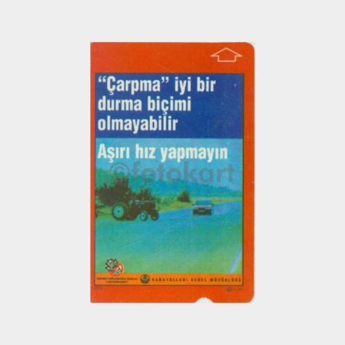 2001 Aşırı Hız Yapmayın - Telefon Kartı