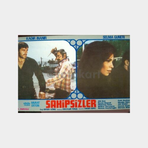 1974 Sahipsizler - Kadir İnanır-Selma Güneri Lobi Kartonu